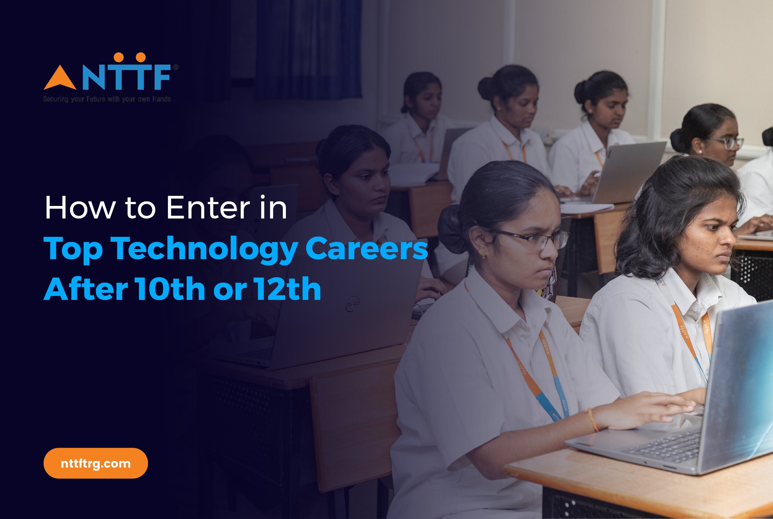 How to Enter in Top Technology Careers After 10th or 12th