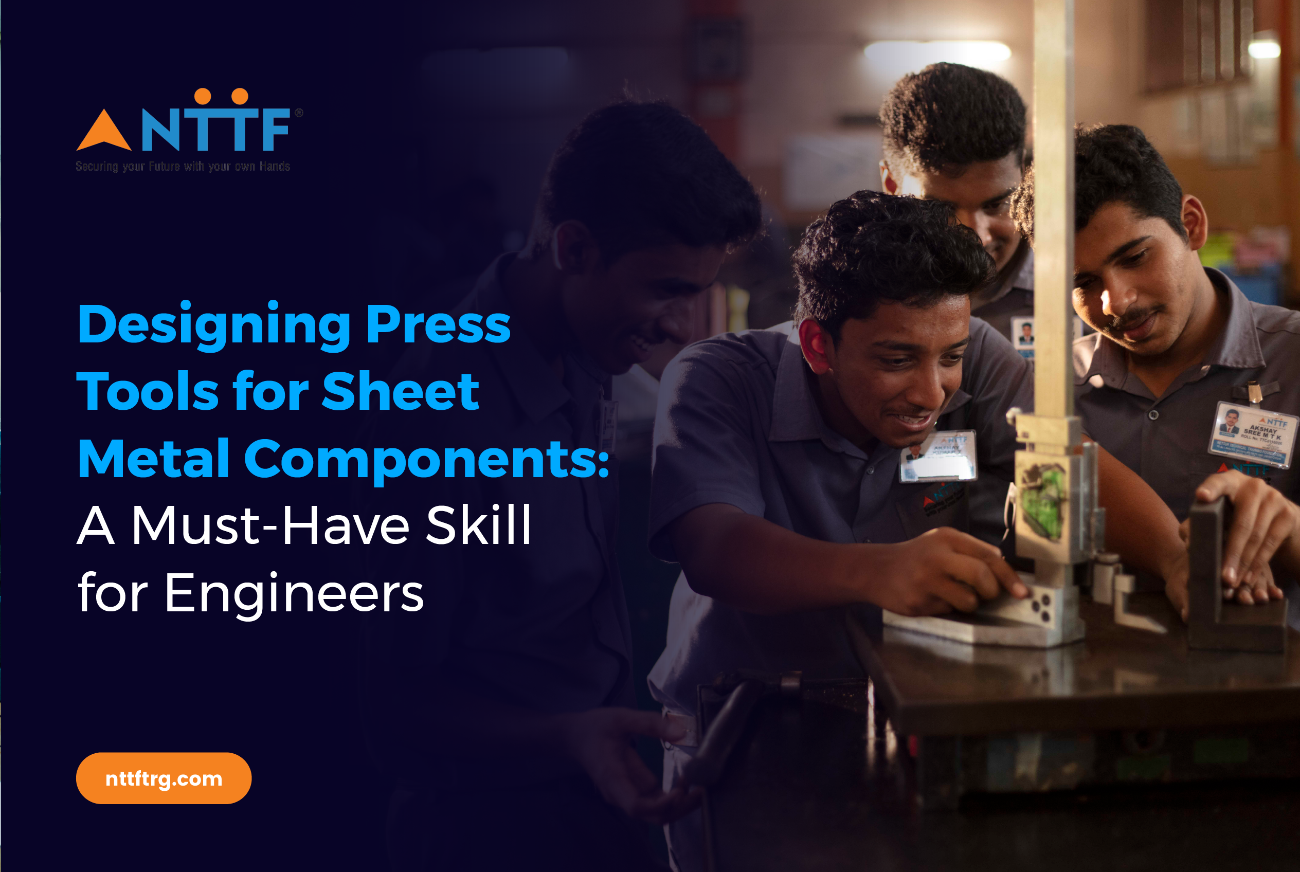 Designing Press Tools for Sheet Metal Components A Must-Have Skill for Engineers