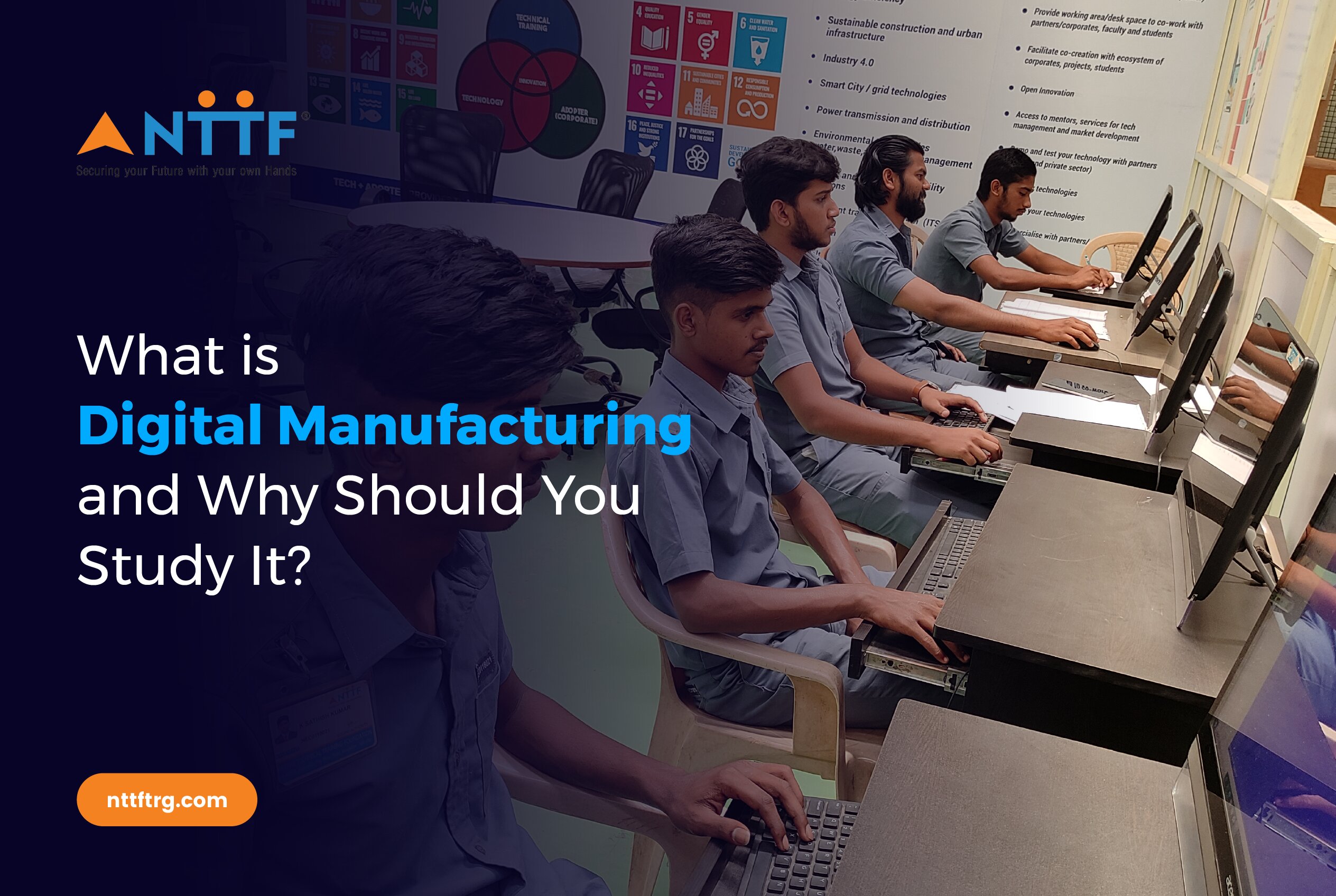 What is Digital Manufacturing and Why Should You Study It?