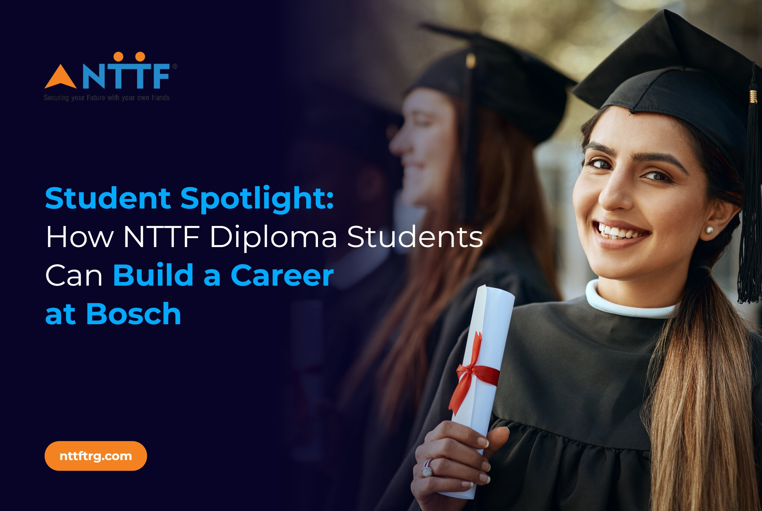 Student Spotlight How NTTF Diploma Students Can Build a Career at Bosch